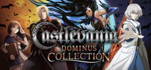 Castlevania Dominus Collection: Esta disponível para todos