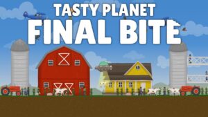 Tasty Planet da série Eat-‘Em-Up ganha seu último capítulo no Android Tasty Planet: Final Bite