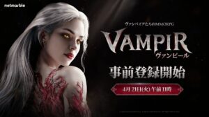 MMORPG “Vampir” começa a aceitar pré-inscrições para o Japão. Caracterizado por uma sofisticada visão de mundo de terror gótico centrada em vampiros.