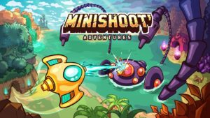 Classic Shooting Metroidvania Minishoot’ Adventures é lançado no celular